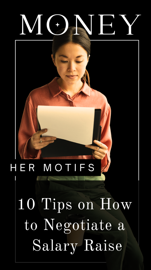 10 Tips on How to Negotiate a Salary Raise | Her Motifs